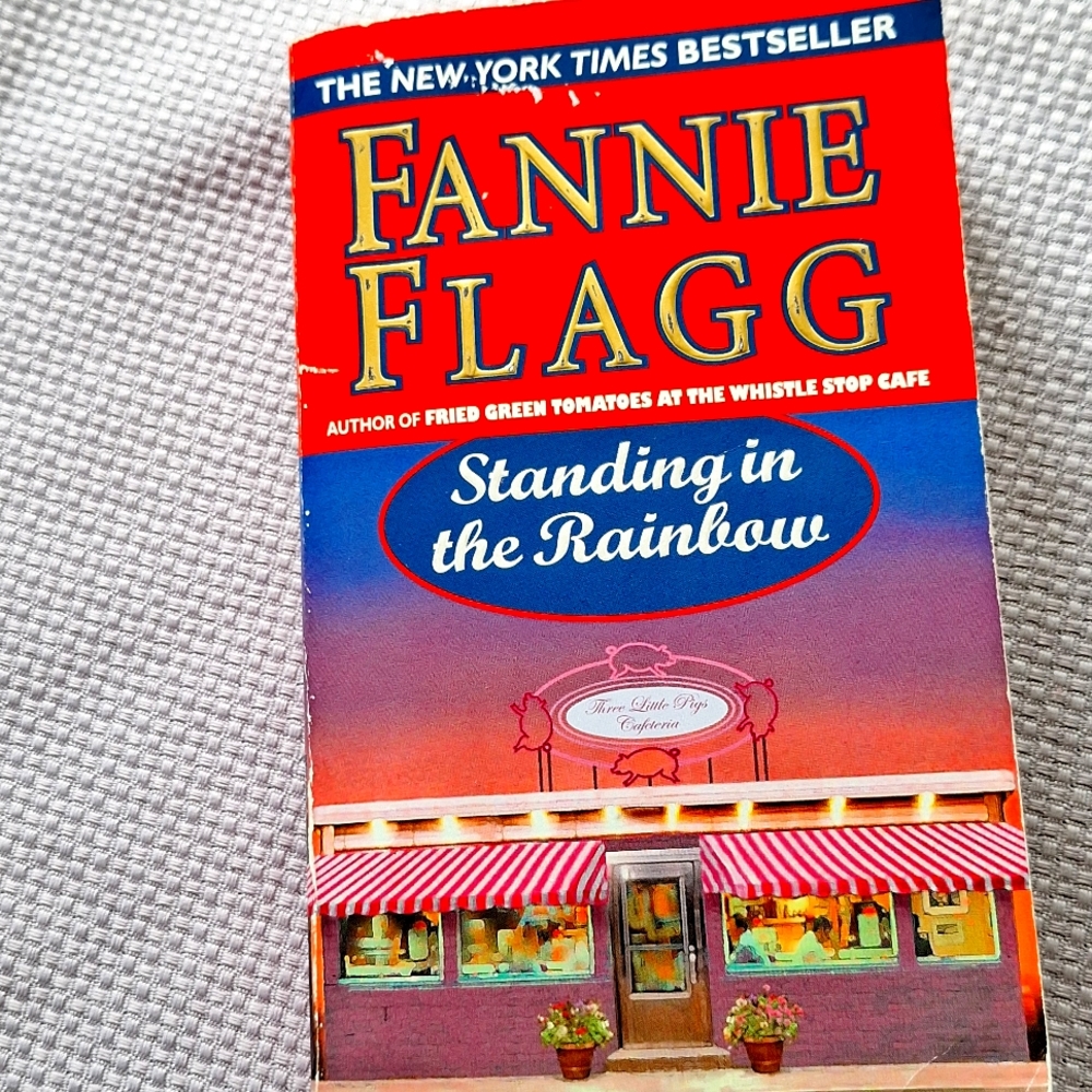 Fannie Flagg Standing in the rainbow